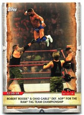 2020 Topps Road to WrestleMania #32 Robert Roode & Chad Gable Def. AOP