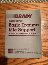 Basic Trauma Life Support: Advanced Prehosp... by Campbell, John Emory Paperback