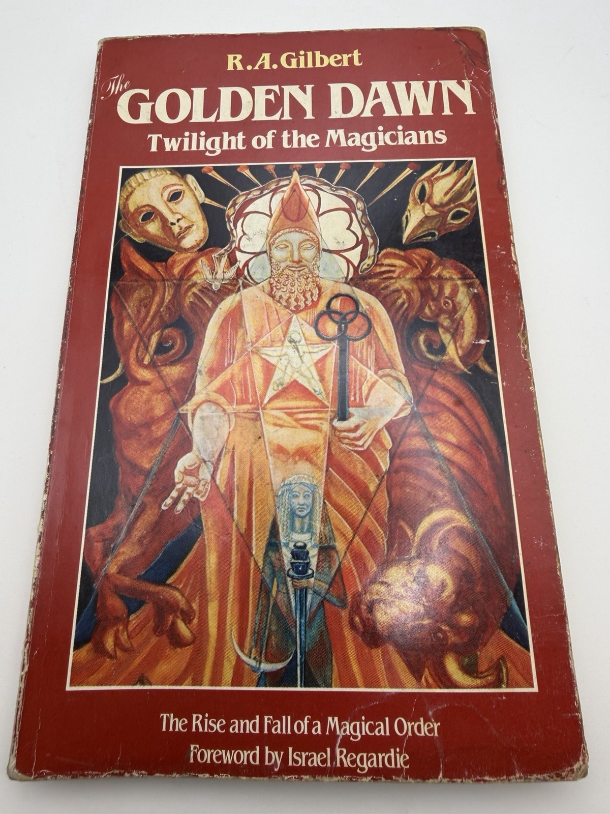 The Golden Dawn Twilight of the Magicians R.A. Gilbert PB Occult Esoteric