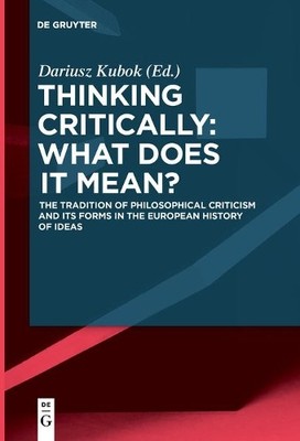 Dariusz Kubok Thinking Critically: What Does It Mean? (Taschenbuch)