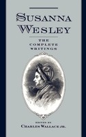 Susanna Wesley | The Complete Writings | Susanna Wesley | Buch | Gebunden | 1997