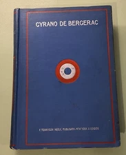 Cyrano De Bergerac: A Play In Five Acts By Edmond Rostand HC 1898 (Rare)