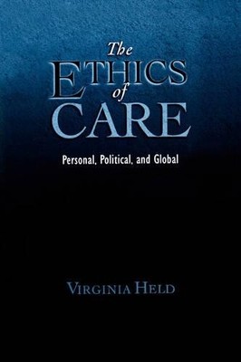 Virginia Held The Ethics of Care (Taschenbuch)