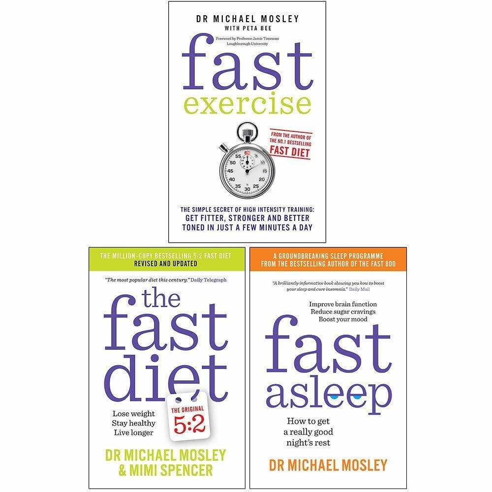 Fast Exercise, Fast Asleep, Fast Diet 3 Books Collection Set by Michael Mosley