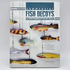 COMMERCIAL FISH DECOYS By Frank R. Baron - Hardcover *Great Condition