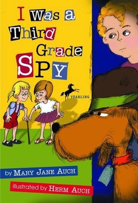 I Was a Third Grade Spy by Mary Jane Auch (English) Paperback Book