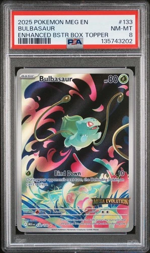 2025 POKEMON MEG EN-MEGA EVOLUTION ENHANCED BOOSTER BOX TOPPER BULBASAUR PSA 8