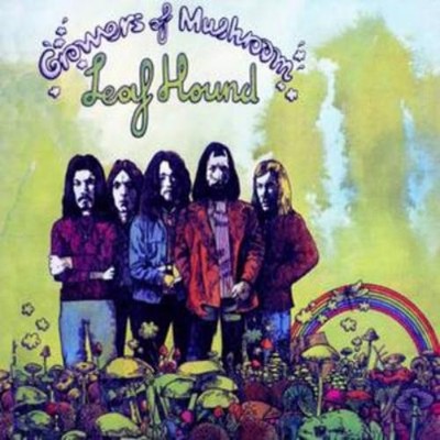 Leaf Hound Growers of Mushroom (CD) Album Digipak (UK IMPORT)