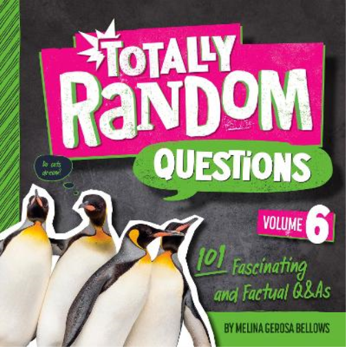 Melina Gerosa Bellows Totally Random Questions Volume 6 (Tascabile)