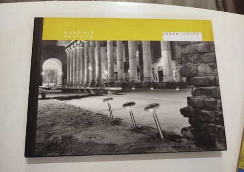 Gabriele Basilico URBAN LIGHTS Fotografie Milano LUCE PLAN 2000 Testo Tadini