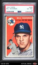 1954 Topps #239 Bill Skowron Yankees RC PSA 6 - EX/MT