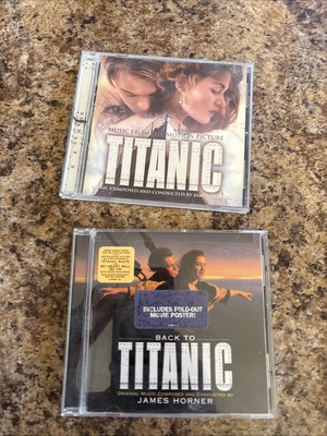 Titanic - Music From The Motion Picture, and Back To Titanic CDs