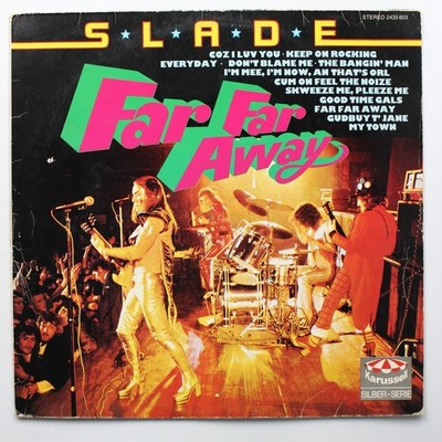 Slade Far Far Away 2435 603 Vinyl LP Rock 1974