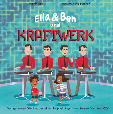 William Wahl; Anna Breitling-Stenner / Ella & Ben und Kraftwerk   Von geheimen S
