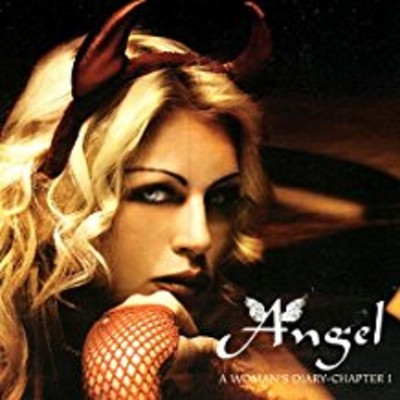 A Woman's Diary: Chapter 1 by Angel (CD, 2005)