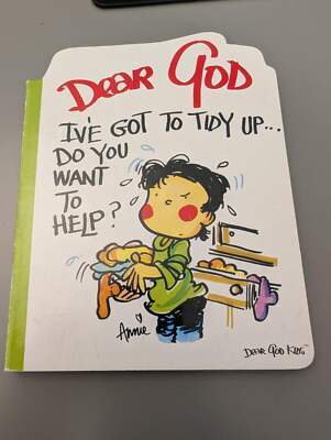 Dear God, I've Got to Tidy Up...Do You Want to Help? by Annie BOARD BOOK VERY GO