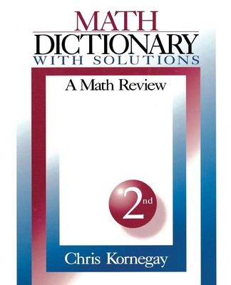 Math Dictionary With Solutions A Math Review Chris Kornegay Taschenbuch Englisch