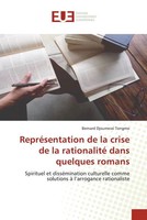 Bernard Djoumessi Tongmo | RepréSentation De La Crise De La Rationalité Dans...