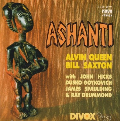 Alvin Queen, Bill Saxton - Ashanti (CD, Comp, RE) 7619913487032