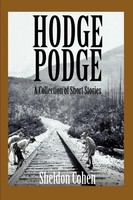 Sheldon Cohen | Hodge Podge | Taschenbuch | Englisch (2005) | Iuniverse