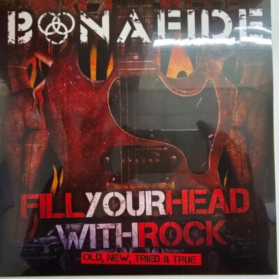 Bonafide - Fill Your Head With Rock 10'' LP Album vinyl record on black lodge