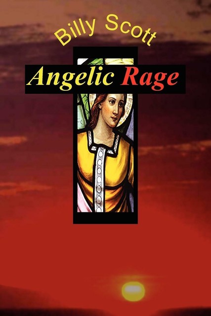 Angelic Rage von Billy Scott (2004, Taschenbuch) online kaufen | eBay.de