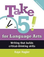 Kaye Hagler Take Five! for Language Arts (Tas...