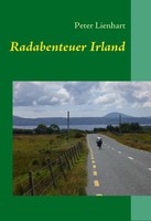 Radabenteuer Irland | Peter Lienhart | Taschenbuch | 84 S. | Deutsch | 2008