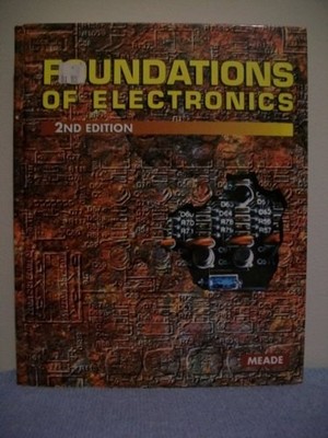 Foundations of Electronics Paperback Russell L. Meade