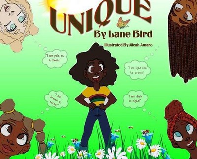 UNIQUE I Love Me!: Empowering young girls of color by Lane Bird (English) Hardco