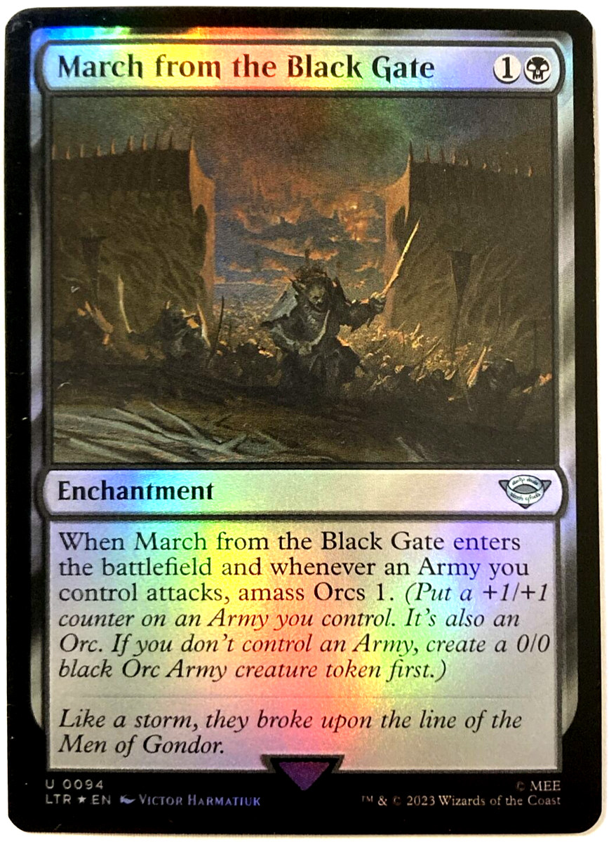MTG March from the Black Gate *FOIL* The Lord of the Rings 94 NM