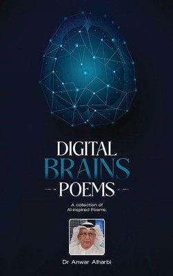 Anwar Alharbi | Digital Brains Poems | Buch | Englisch (2025)