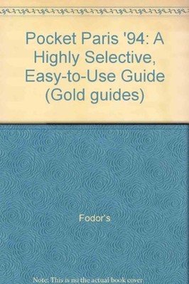 The Most Highly Selective, Easy-to-Use Guide (Gold guides)