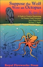 SUPPOSE THE WOLF WERE AN OCTOPUS K-2 By Michael Bagley & Joyce Foley *Excellent*