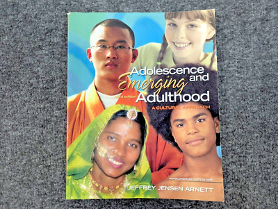Adolescence And Emerging Adulthood: A Cultural Approach By Jeffrey Jensen Arnett