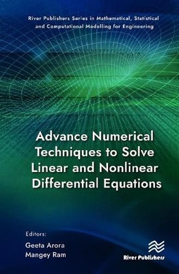 Advance Numerical Techniques to Solve Linear and Nonlinear Di... - 9788770229876