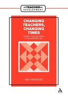 Changing Teachers, Changing Times Andy Hargreaves Taschenbuch Englisch 2001