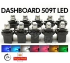 Quality 12v 509T B8.5D Twistlock Dashboard bulb LED choice of  colours