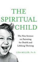 The Spiritual Child Lisa J Miller Taschenbuch Kartoniert / Broschiert Englisch