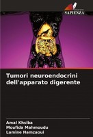 Tumori Neuroendocrini Dell'apparato Digerente Moufida Mahmoudu