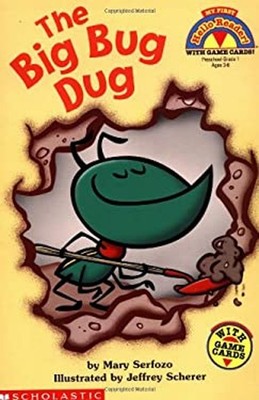 The Big Bug Dug Paperback Mary Serfozo