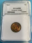 1891 indian Head Cent Beautiful Rainbow Toning.  MS BU Slabbed Coin