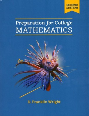 Preparation for College Mathematics 2e Textbook