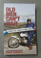*SIGNED* OLD MEN CAN'T WAIT by SIMON GANDOLFI -P/B