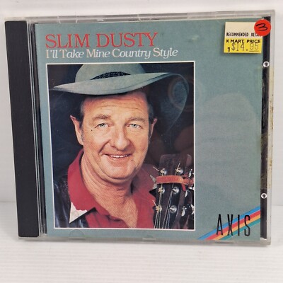 I'll Take Mine Country Style - Slim Dusty - CD 1985  MUSIC CD OZ SELLER