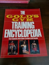 The Gold's Gym Training Encyclopedia