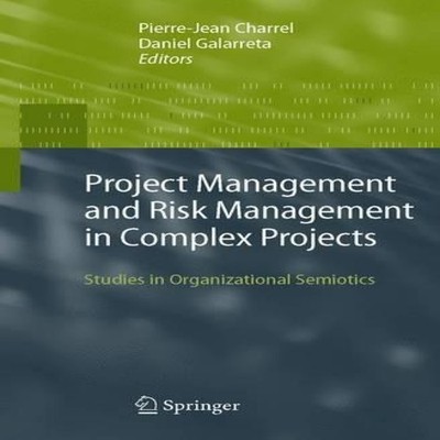 Project Management and Risk Management in Complex Projects Studie