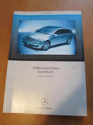 Werkstatthandbuch Einführungsschrift Mercedes R Klasse - R 251 - Bild 1 von 4