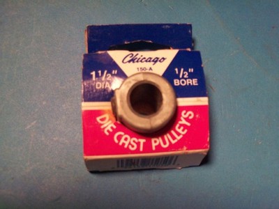 NEW Chicago Die Casting 150A | 1-1/2'' Dia. | 1/2'' bore Zinc Groove Pulley A B119