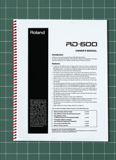 Roland RD-600 — Owners Manual User Guide Instructions — 79 Pages — USA Made